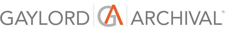 Gaylord Archival. Preserve Today. Share Tomorrow. Gaylord Archival. Preserve Today. Share Tomorrow.